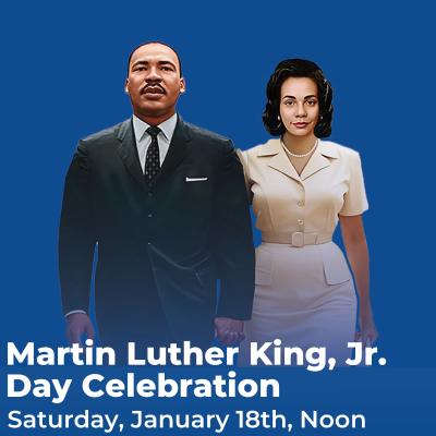 AI-Generated image of Dr. King and Coretta Scott King walking hand in hand with the text, "Martin Luther King, Jr. Day Celebration," and "Saturday, January 18th, noon."