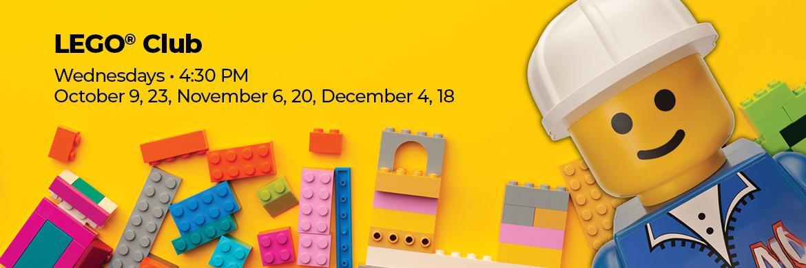 Lego Club. Wednesdays at 4:30pm. October 9 and 23rd. November 6th and 20th. December 4th and 18th. 